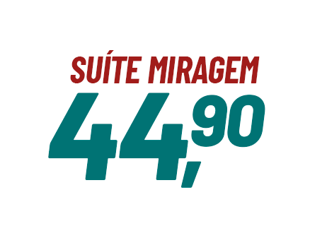 Promoção Suíte Miragem Promoção Suíte Miragem